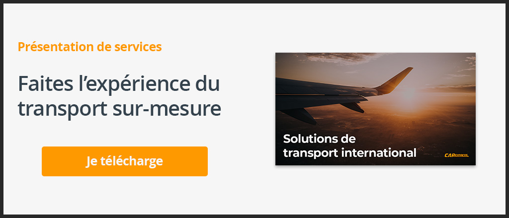 Présentation de services CAP Express : Transport international